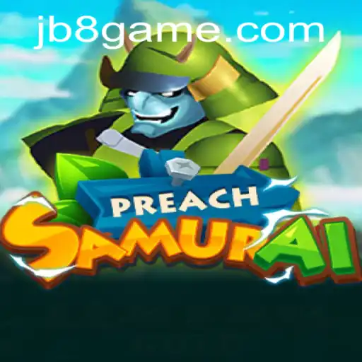 Explorando PreachSamurai: A Nova Sensação de JB8.games